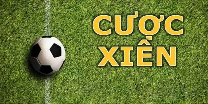 Cách chơi kèo xiên chi tiết cho tân cược thủ Debet